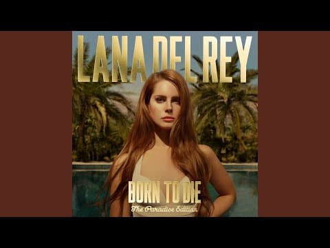 Diet Mountain Dew - Lana Del Rey